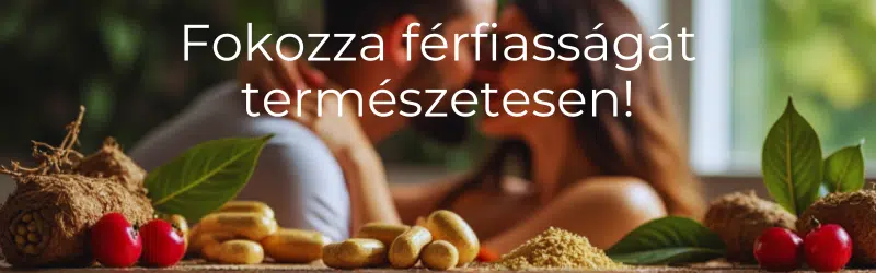 Potencia növelő természetes megoldásokért kattints ide! Potencia növelő természetes megoldásokért kattints ide!